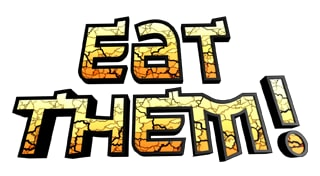 Eat Them!